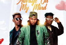 Dope Boys ft. Neo Slayer – Always On My Mind Mp3 Download